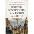 thumbnail image 1 of Historia desconocida de la Pasión de Cristo, 1 of 2