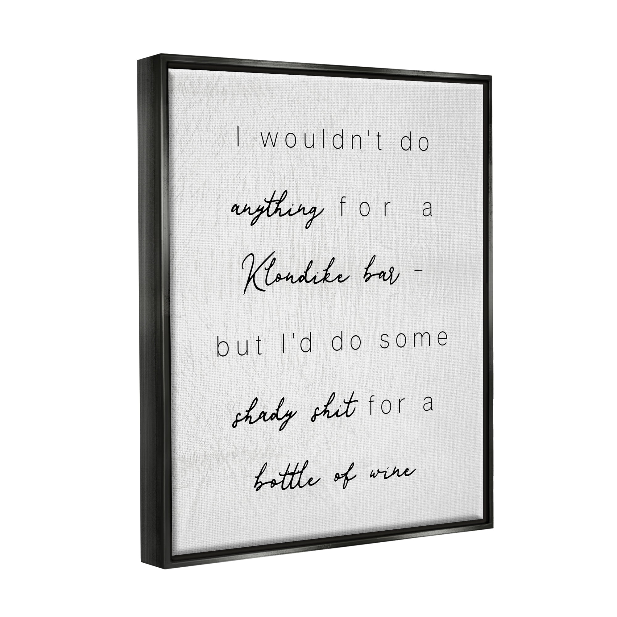 Stupell Industries Humorous Wine Bottle Rustic Calligraphy Phrase Graphic Art Metallic Gold Floating Framed Canvas Print Wall Art, Design by Daphne Polselli
