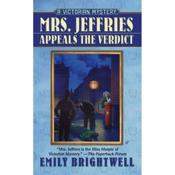 Victorian Mystery Mrs. Jeffries Appeals the Verdict, Book 21, (Paperback)