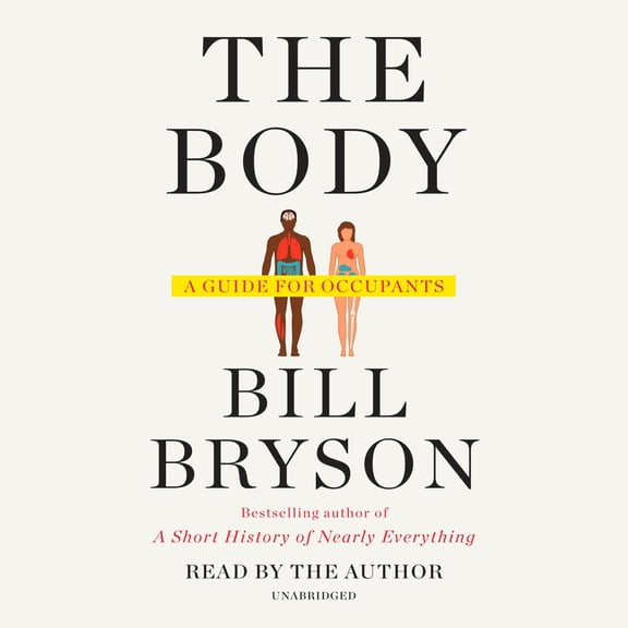 Pre-Owned The Body: A Guide for Occupants Paperback