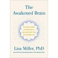 thumbnail image 1 of The Awakened Brain HARDCOVER 2021 by Lisa Miller, 1 of 2