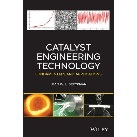Catalyst Engineering Technology: Fundamentals and Applications (Hardcover)
