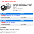 thumbnail image 2 of Accessory Belt Tensioner - Compatible with 2003 International 4400 6.0L V8 Diesel, 2 of 2