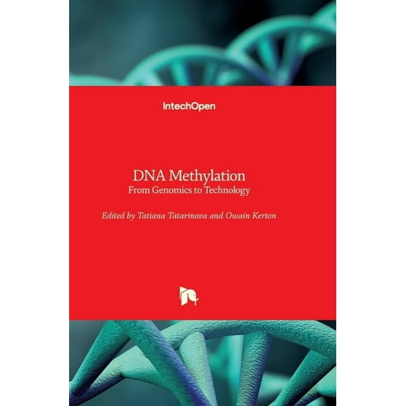 DNA Methylation: From Genomics to Technology (Hardcover)