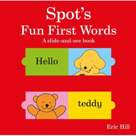 Pre-Owned Spot s Fun First Words: A Slide & See Book (Board book) 0399257667
