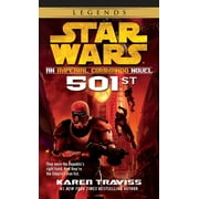 KAREN TRAVISS Star Wars: Imperial Commando - Legends: 501st: Star Wars Legends (Imperial Commando): An Imperial Commando Novel (Paperback)
