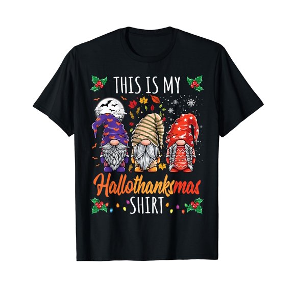 Halloween Thanksgiving Christmas Funny Hallothanksmas Gnomes Black T-Shirt Crew Neck Tee