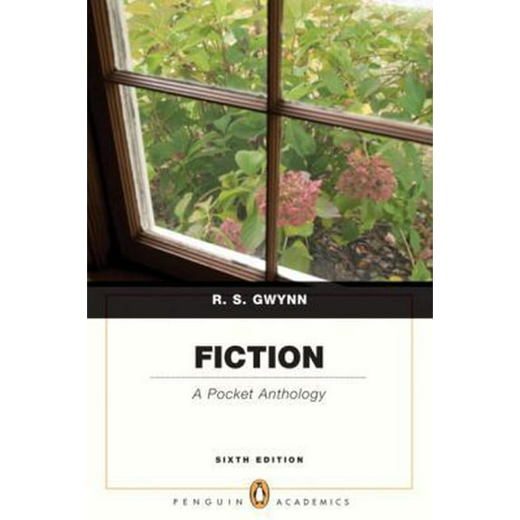 Pre-Owned Fiction A Pocket Anthology (Penguin Academics) (6th Edition) (Paperback) 0205655130 9780205655137