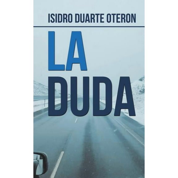 La duda (Spanish Edition)