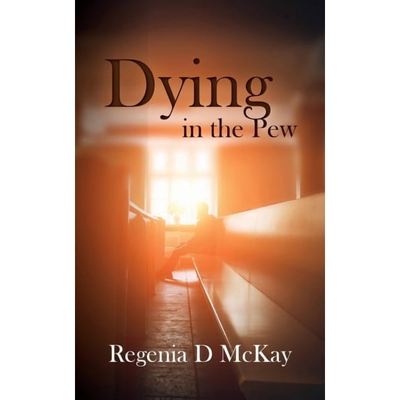 Dying in the Pew, (Paperback)