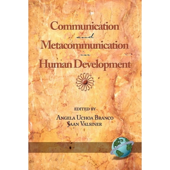 Communication and Metacommunication in Human Development, (Paperback)