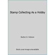 Angle View: Stamp Collecting As a Hobby, Used [Hardcover]