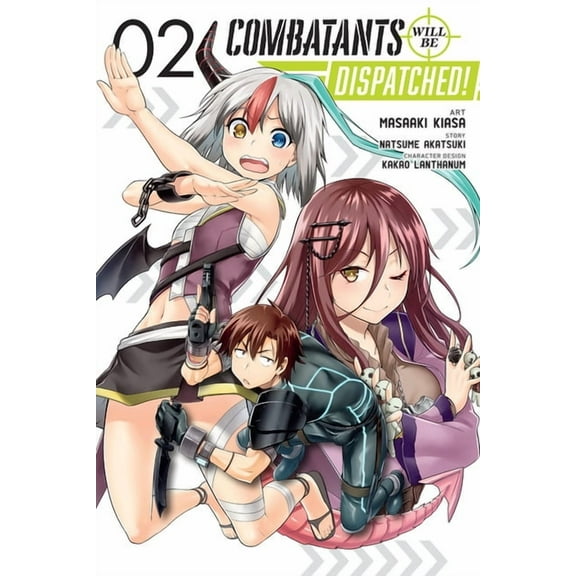 Combatants Will Be Dispatched! (Manga) Combatants Will Be Dispatched!, Vol. 2 (Manga): Volume 2, Book 2, (Paperback)