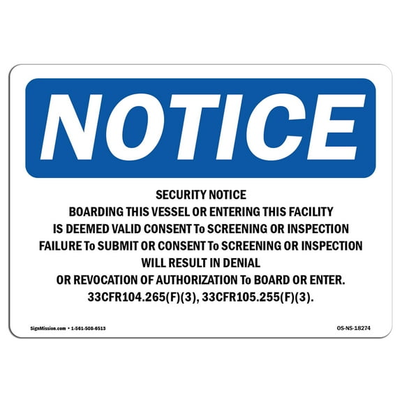 OSHA Notice Sign - Security Notice Boarding This Vessel Or | Aluminum Sign | Protect Your Business, Work Site, Warehouse & Shop Area | Â Made in the USA
