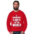 thumbnail image 5 of Christmas Bringing Joy to the World Sweatshirt for Men or Women Brisco Brands M, 5 of 6