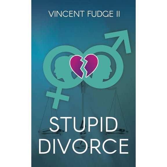 STUPID Divorce, (Paperback)