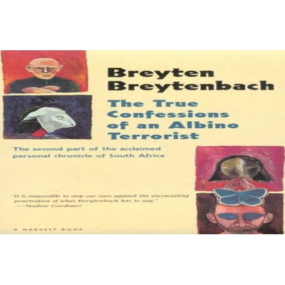 Pre-Owned The True Confessions of an Albino Terrorist (Paperback) 0156001349 9780156001342