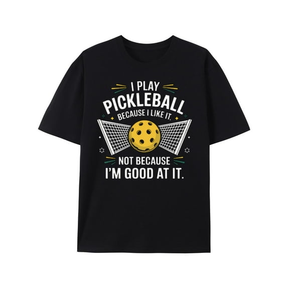 Funny Pickleball Graphic T-Shirt,Gift for Pickleball Lovers,Classic Fit Pure Cotton Tops for Men Women