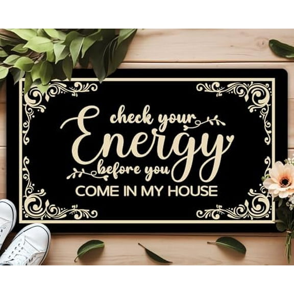 Check Your Energy Door Mat Funny Welcome Mats for Entrance Indoor Personalized Kitchen Rugs and Mats Anti-Slip Novelty Gift Mat 17x30 Inch.