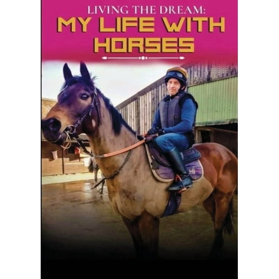 Living The Dream: My, (Paperback)