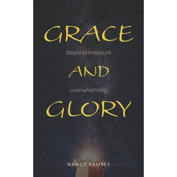 Grace and Glory