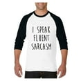 thumbnail image 1 of MmF - Mens Raglan Sleeve Baseball T-Shirts, up to Size 3XL - I Speak Fluent Sarcasm, 1 of 4
