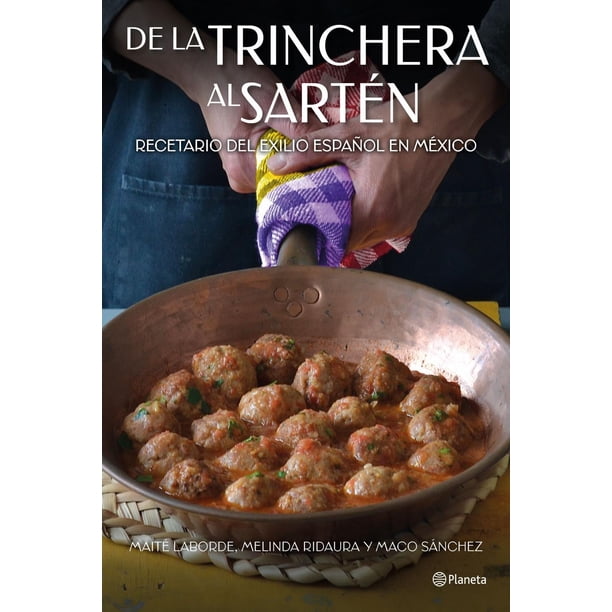 Libro De La Trinchera Al Sarten Tapa Blanda, Autor Melinda Ridaura, Editorial Planeta Mexico