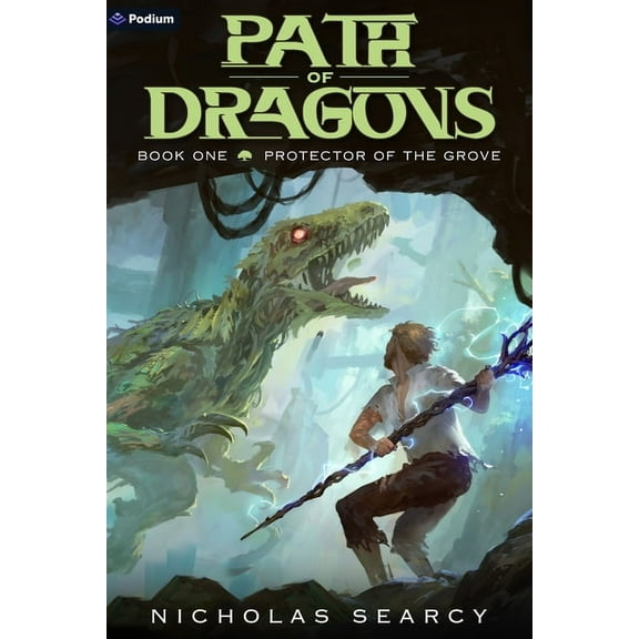 The Path of Dragons Protector of the Grove: An Apocalypse Litrpg, Book 1, (Paperback)
