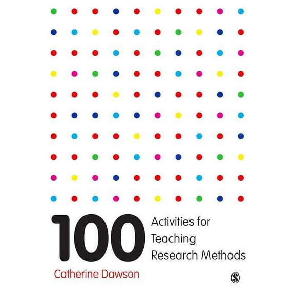 100 Activities for Teaching Research Methods, (Paperback)