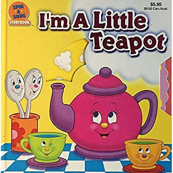 Pre-Owned I'm a Little Teapot (Spin a Song Storybook) (Hardcover) 1590604628 9781590604625