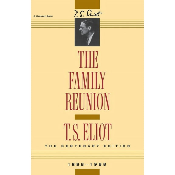 The Family Reunion: Verse Drama, (Paperback)