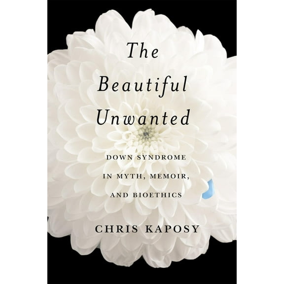 The Beautiful Unwanted, (Hardcover)