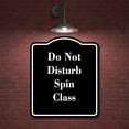 thumbnail image 2 of Do Not Disturb Spin Class BLACK Aluminum Composite Sign 15''x18'', 2 of 9