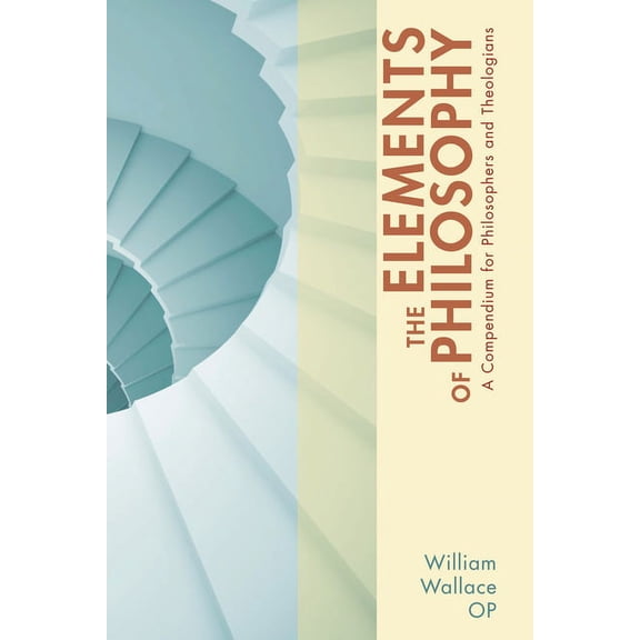 The Elements of Philosophy, (Paperback)