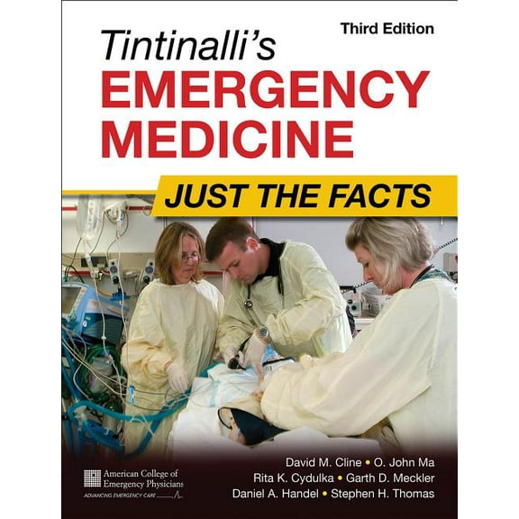 Tintinalli's Emergency Medicine: Just the Facts, Third Edition, (Paperback)
