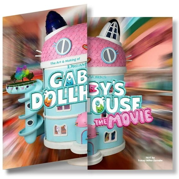 The Art & Making of DreamWorks Gabby's Dollhouse: The Movie, (Hardcover)