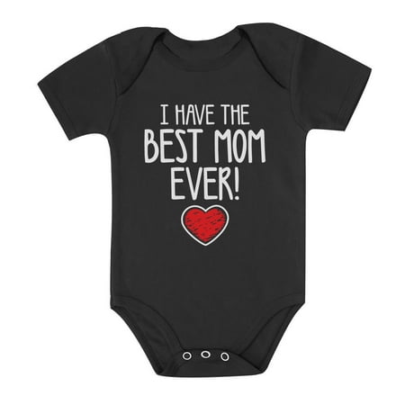 

Tstars Boys Unisex Mother s Day Shirts Mother s Day Gift I Have the Best Mom Ever Gift for Mommy Gifts Cute Newborn Party Baby Shower Bodysuit