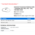 thumbnail image 2 of Automatic Transmission Kickdown Cable - Compatible with 1986, 1992 - 1993, 1998 GMC C3500, 2 of 2