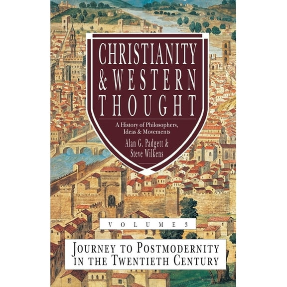 Christianity and Western Thought Christianity & Western Thought (Vol 1), (Paperback)