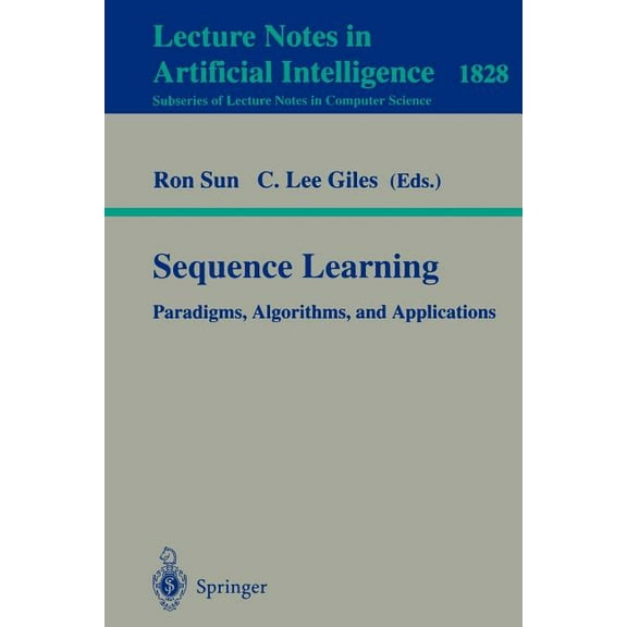 Sequence Learning: Paradigms, Algorithms, and Applications, (Paperback)