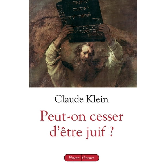 Figures Peut-on cesser d'être juif ?, (Paperback)