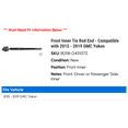 thumbnail image 2 of Front Inner Tie Rod End - Compatible with 2015 - 2019 GMC Yukon 2016 2017 2018, 2 of 2
