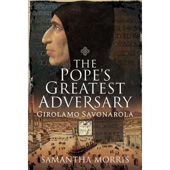 The Pope's Greatest Adversary (Hardcover)