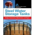 thumbnail image 1 of Steel Water Storage Tanks: Design, Construction, Maintenance, and Repair, 1 of 3