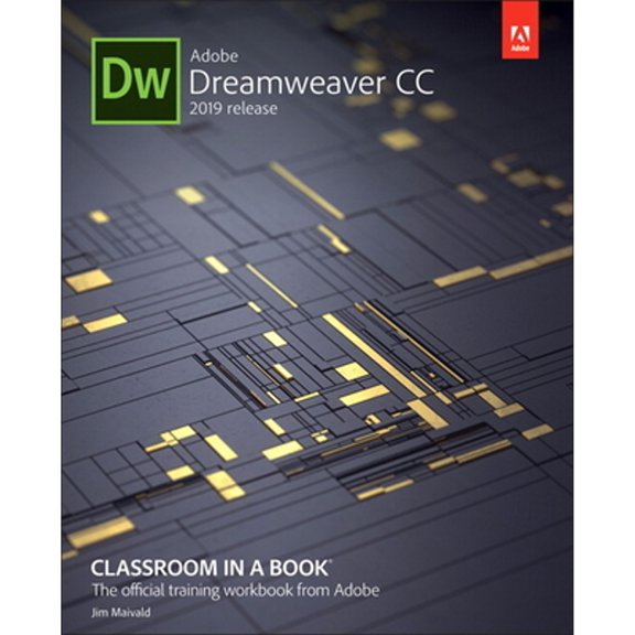 Pre-Owned Adobe Dreamweaver CC Classroom in a Book (2019 Release) (Paperback) 0135262143 9780135262146