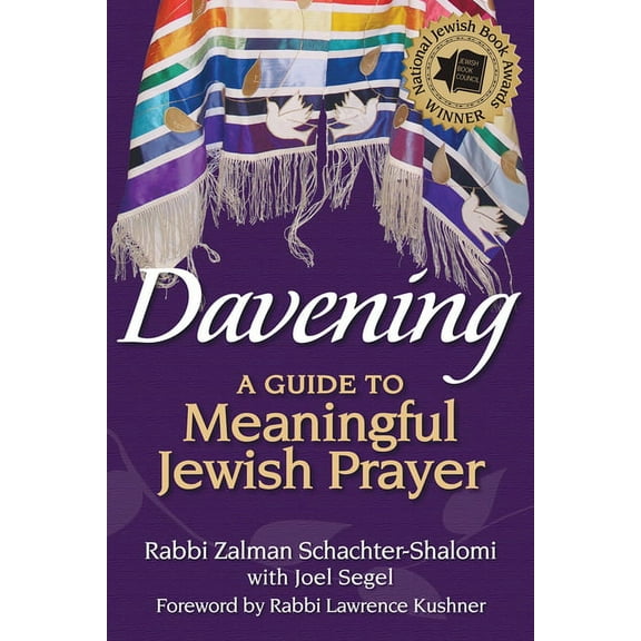 Davening: A Guide to Meaningful Jewish Prayer, (Paperback)