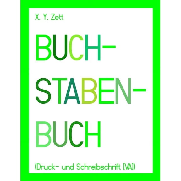 BUCHSTABENBUCH (Druck- und Schreibschrift [VA]), (Paperback)