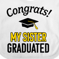 thumbnail image 4 of Inktastic Congrats My Sister Graduated with Cap Boys or Girls Baby Bib, 4 of 4