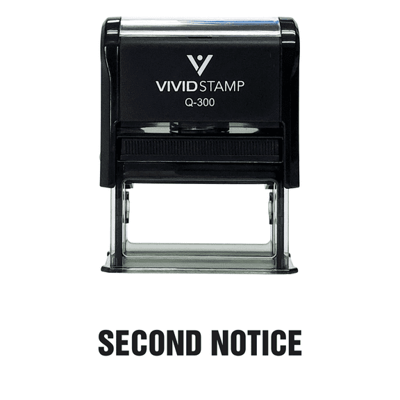 Vivid Stamp Second Notice Self Inking Rubber Stamp (Black Ink) - Large