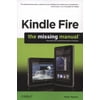 Kindle Fire: The Missing Manual: The book that should have been in the box (Missing Manuals), Used [Paperback]